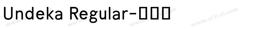 Undeka Regular字体转换